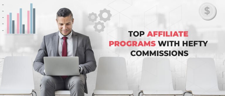 High Paying Affiliate Programs: The Ultimate Guide to Earning More Online